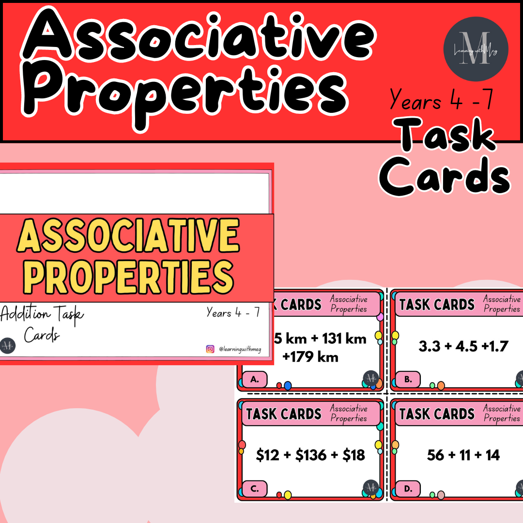 The Associative Properties Task Cards - Years 4 - 7