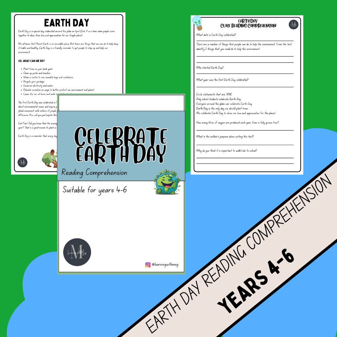 Earth Day Reading Comprehension - Years 4 - 6