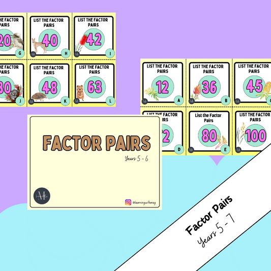 Factor Pairs - Years 5 - 7
